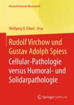 Cellular-Pathologie versus Humoral- und Solidarpathologie