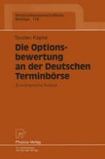 Die Optionsbewertung an der Deutschen Terminbörse Eine empirische Analyse