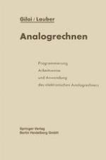 Analogrechnen Programmierung, Arbeitsweise und Anwendung des elektronischen Analogrechners