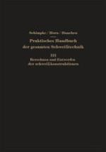 Berechnen und Entwerfen der Schweisskonstruktionen