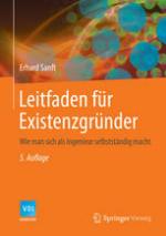 Leitfaden für Existenzgründer wie man sich als Ingenieur selbstständig macht