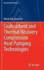 Coabsorbent and Thermal Recovery Compression Heat Pumping Technologies