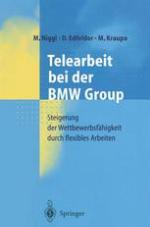 Telearbeit bei der BMW Group : Steigerung der Wettbewerbsfähigkeit durch flexibles Arbeiten