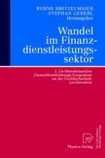 Wandel im Finanzdienstleistungssektor : 1. Liechtensteinisches Finanzdienstleistungs-Symposium an der Fachhochschule Liechtenstein