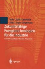Zukunftsfähige Energietechnologien für die Industrie : Technische Grundlagen, Ökonomie, Perspektiven