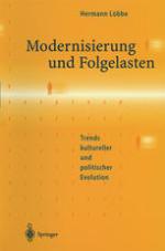 Modernisierung und Folgelasten : Trends kultureller und politischer Evolution