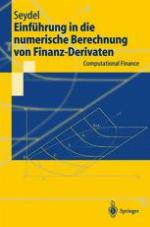 Einführung in die numerische Berechnung von Finanz-Derivaten : Computational Finance