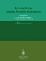 Refresher Course Aktuelles Wissen für Anästhesisten