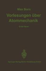 Vorlesungen über Atommechanik