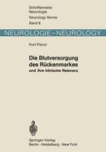 Die Blutversorgung des Rückenmarkes und ihre klinische Relevanz