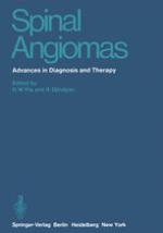 Spinal Angiomas : Advances in Diagnosis and Therapy