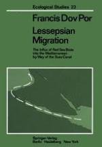 Lessepsian Migration The Influx of Red Sea Biota into the Mediterranean by Way of the Suez Canal
