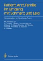 Patient, Arzt, Familie im Umgang mit Schmerz und Leid
