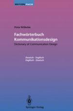 Fachwörterbuch Kommunikationsdesign / Dictionary of Communication Design : Dictionary of Communication Design / Fachwörterbuch Kommunikationsdesign