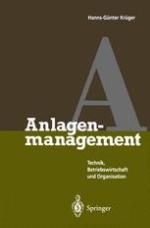 Anlagenmanagement Technik, Betriebswirtschaft und Organisation