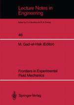 Frontiers in Experimental Fluid Mechanics