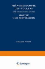 Phänomenologie des Wollens : Eine Psychologische Analyse Motive und Motivation.