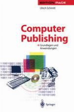 Computer Publishing : Grundlagen und Anwendungen