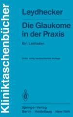 Die Glaukome in der Praxis : Ein Leitfaden
