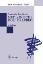 Praktische Tips für die Medizinische Doktorarbeit