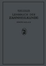 Lehrbuch der Zahnheilkunde