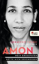 Amon Mein Großvater hätte mich erschossen