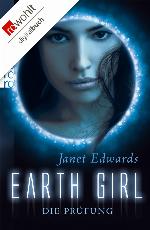 Earth Girl. Die Prüfung