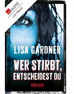 Wer stirbt, entscheidest du