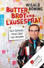 Butter, Brot und Läusespray Was Einkaufszettel über uns verraten