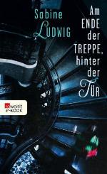 Am Ende der Treppe, hinter der Tür