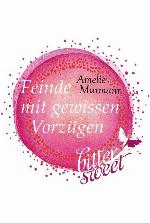 Feinde mit gewissen Vorzügen