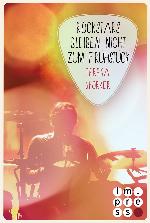 Rockstars bleiben nicht zum Frühstück