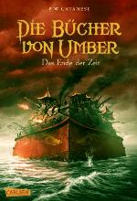 Die Bücher von Umber, Band 3 Das Ende der Zeit