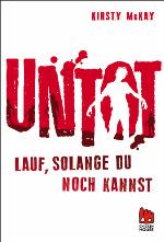 Untot - Lauf, solange du noch kannst