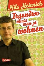 Irgendwo muss man ja wohnen (German Edition)