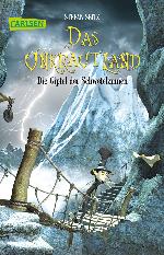 Das Unkrautland, Band 3: Die Gipfel der Schwefelzinnen