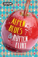 Alpenblues & Hüttenflirt