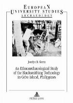 An Ethnoarchaeological Study of the Blacksmithing Technology in Cebu Island, Philippines