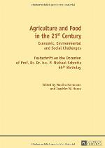 Agriculture and Food in the 21 St Century