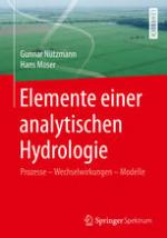 Elemente einer analytischen Hydrologie Prozesse - Wechselwirkungen - Modelle