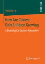 How Are Chinese Only Children Growing A Bioecological Systems Perspective