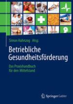 Betriebliche Gesundheitsförderung Das Praxishandbuch für den Mittelstand