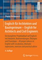 Englisch für Architekten und Bauingenieure ein kompletter Projektablauf auf Englisch mit Vokabeln, Redewendungen, Übungen und Praxistipps = English for architects and civil engineers