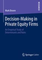 Decision-Making in Private Equity Firms : an empirical study of determinants and rules