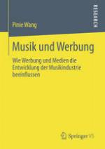 Musik und Werbung Wie Werbung und Medien die Entwicklung der Musikindustrie beeinflussen