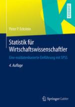 Statistik für Wirtschaftswissenschaftler : Eine realdatenbasierte Einführung mit SPSS