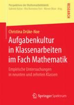 Aufgabenkultur in Klassenarbeiten Im Fach Mathematik