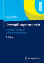 Umwandlungssteuerrecht : Grundlagen für Studium und Steuerberaterprüfung
