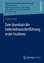 Zum Grundsatz der Unternehmensfortführung in der Insolvenz