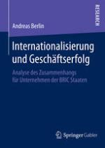Internationalisierung und Geschäftserfolg Analyse des Zusammenhangs für Unternehmen der BRIC Staaten